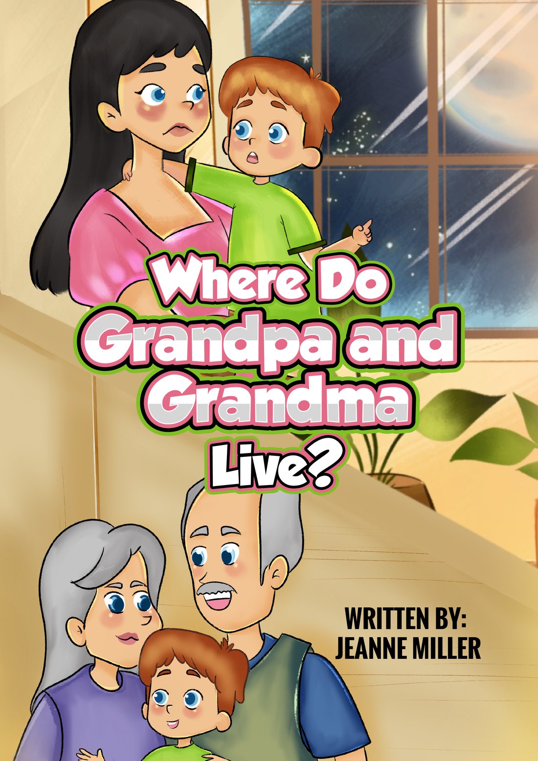 Book cover design for Where Do Grandpa and Grandma Live? by Jeanne Miller